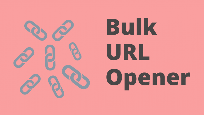 Bulk-URL-Opener