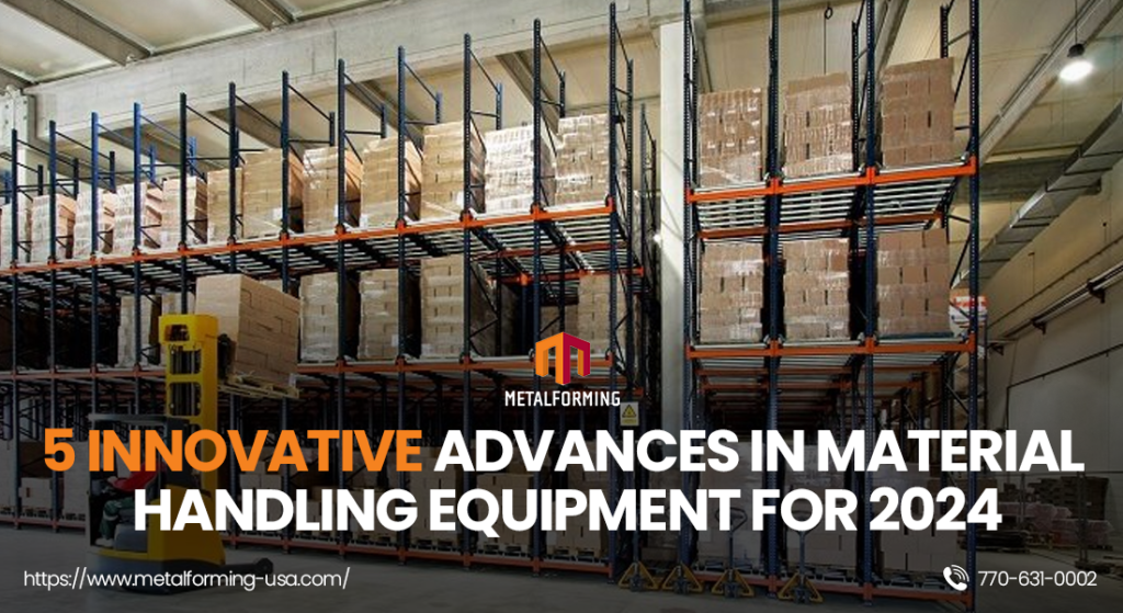 5 Innovative Advances in Material Handling Equipment for 2024 - Mind ...